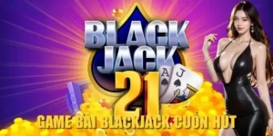 Chinh Phục Blackjack SaoWin Bật Mí Bí Quyết Thắng Lớn Từ Cao Thủ